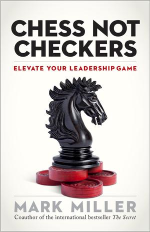 Chess Not Checkers | Miller, Mark