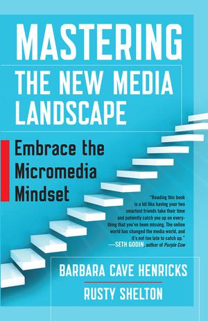 Mastering the New Media Landscape | Henricks, Barbara Cave