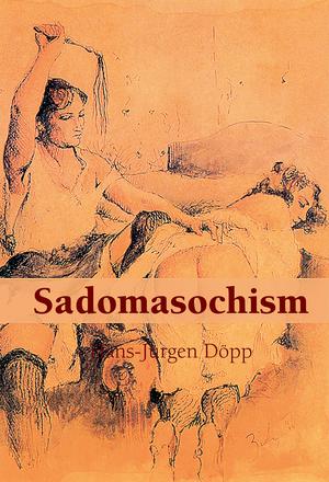 Sadomasochism | Döpp, Hans-Jürgen