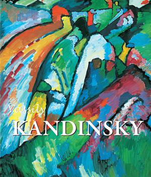 Vassily Kandinsky | Kandinsky, Vassily