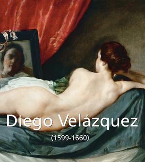 Diego Velázquez (1599-1660) | Carl, Klaus H.