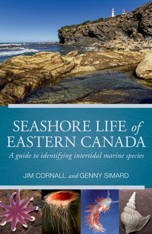 Seashore Life of Eastern Canada | Cornall, Jim