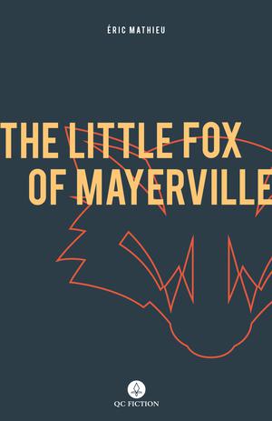 The Little Fox of Mayerville | Mccambridge, Peter