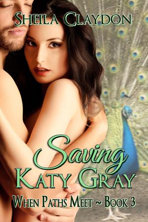 Saving Katy Gray | Claydon, Sheila