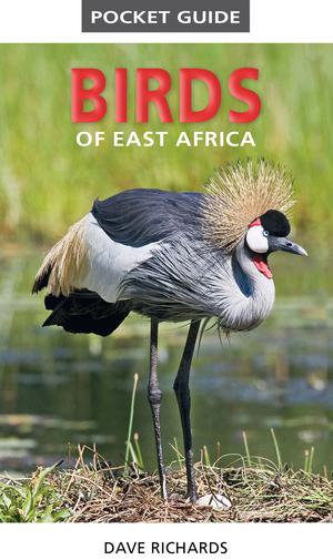 Pocket Guide to Birds of East Africa | Richards, Dave