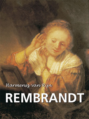 Harmensz van Rijn Rembrandt | Michel, Emile