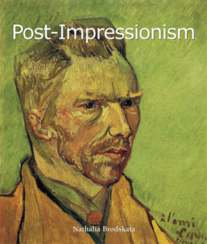 Post-Impressionism | Brodskaya, Nathalia
