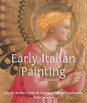 Early Italian Painting | Crowe, Joseph Archer