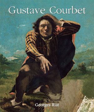 Gustave Courbet | Riat, Georges