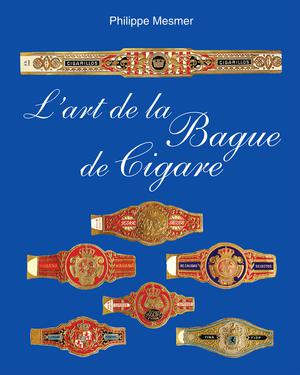 L'art de la Bague de Cigare | Mesmer, Philippe