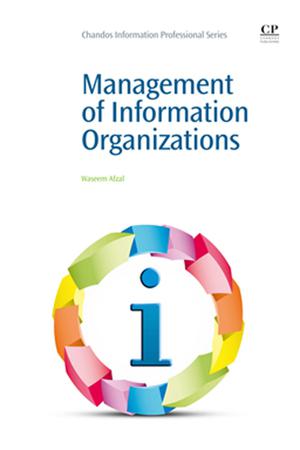 Management of Information Organizations | Afzal, Waseem