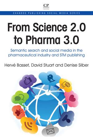 From Science 2.0 to Pharma 3.0 | Basset, Hervé