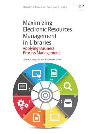 Maximizing Electronic Resources Management in Libraries | England, Lenore