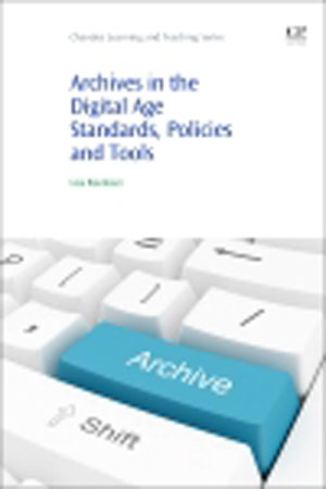 Archives in the Digital Age | Bountouri, Lina