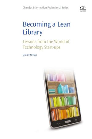 Becoming a Lean Library | Nelson, Jeremy