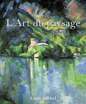 L'Art du paysage | Michel, Émile