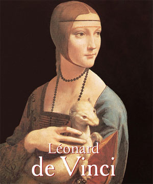 Leonardo da Vinci volume 1 | Müntz, Eugène
