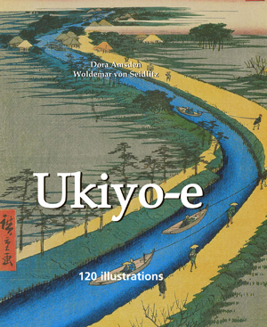 Ukiyo-E 120 illustrations | Amsden, Dora