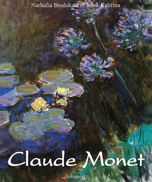 Claude Monet: Vol 2 | Brodskaïa, Nathalia