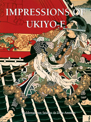 Impressions of Ukiyo-E | von Seidlitz, Woldemar