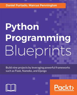 Python Programming Blueprints | Furtado, Daniel