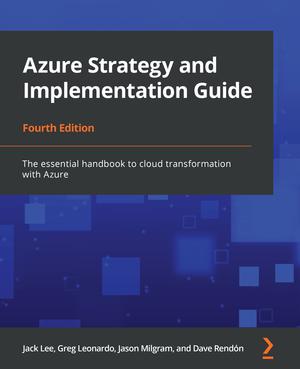 Azure Strategy and Implementation Guide | Lee, Jack