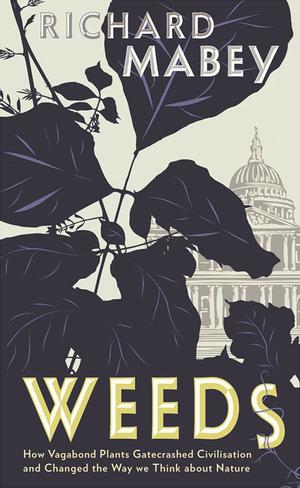 Weeds | Mabey, Richard