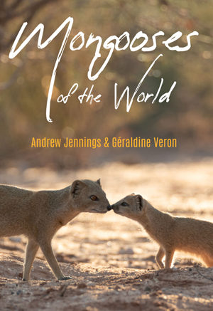 Mongooses of the World | Jennings, Andrew