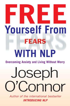 Free Yourself From Fears | O'Connor, Joseph