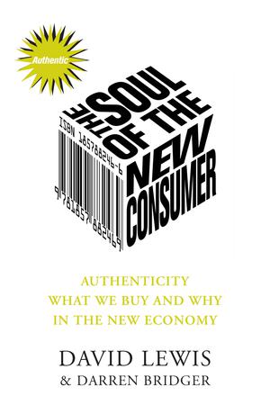 Soul of the New Consumer, The | Lewis, David