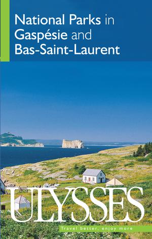 National Parks in Gaspesie and Bas-Saint-Laurent | Collective