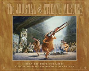 Journal of Étienne Mercier, The | Bouchard, David