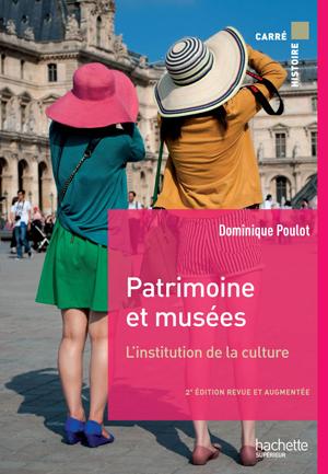 Patrimoine et musées | Poulot, Dominique