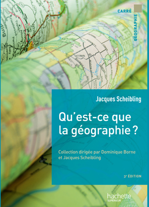 Qu'est-ce que la géographie ? | Scheibling, Jacques
