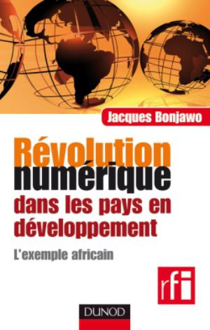 Révolution numérique dans les pays en développement | Bonjawo, Jacques