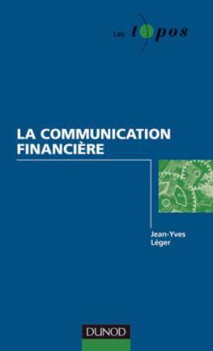 La communication financière | Léger, Jean-Yves