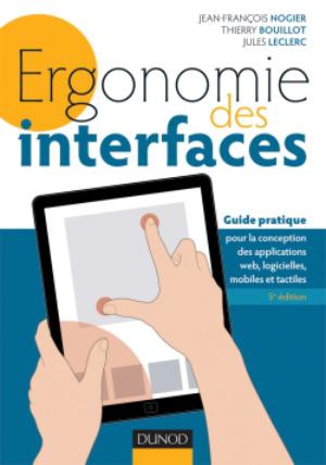 Ergonomie des interfaces | Nogier, Jean-François