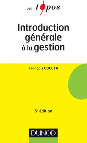 Introduction générale à la gestion | Cocula, François