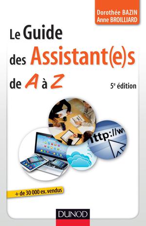 Le guide des assistantes de A à Z | Bazin, Dorothée