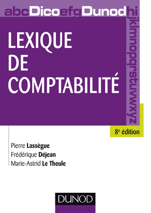 Lexique de comptabilité | Lassègue, Pierre