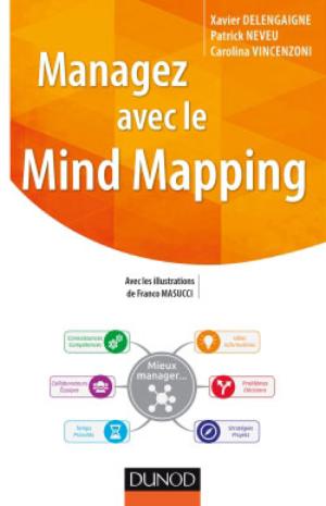 Managez avec le Mind Mapping | Delengaigne, Xavier