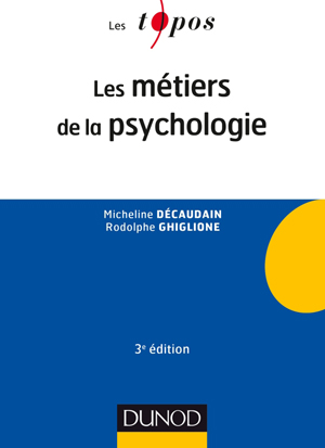 Les métiers de la psychologie | Décaudain, Micheline