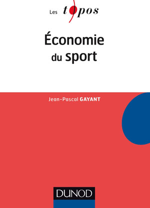 Economie du sport | Gayant, Jean-Pascal