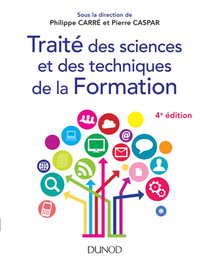 Traité des sciences et des techniques de la Formation | Carré, Philippe