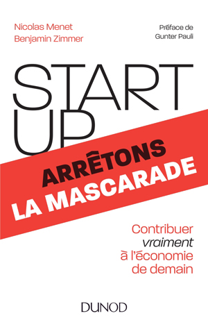 Start-up, arrêtons la mascarade | Menet, Nicolas