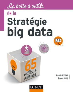 La boîte à outils de la Stratégie big data | Rissoan, Romain