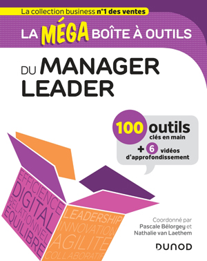 La MEGA boîte à outils du manager leader | Bélorgey, Pascale