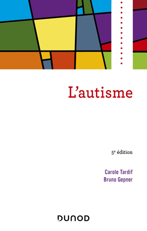 L'autisme | Tardif, Carole