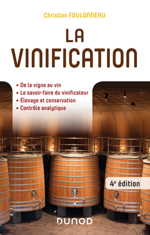 La vinification | Foulonneau, Christian