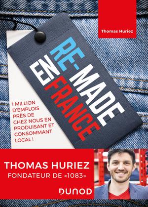 Re-Made en France | Huriez, Thomas